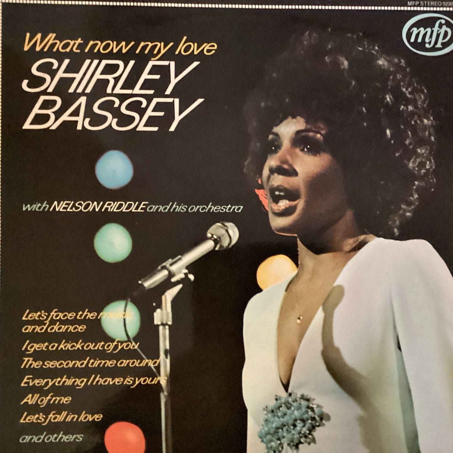 Shirley Bassey - What Now My Love