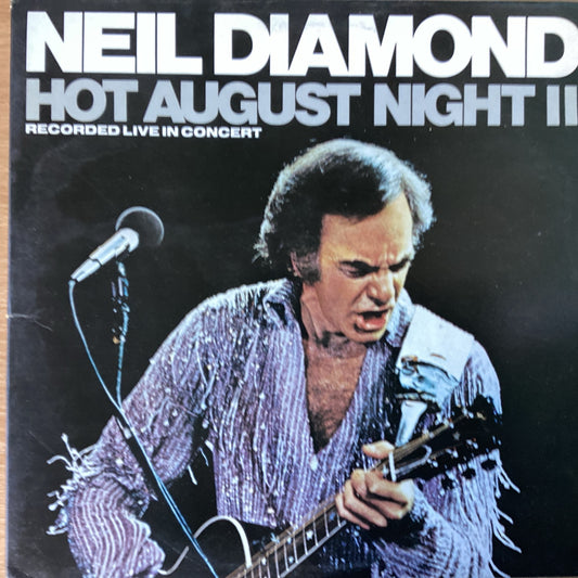 Neil Diamond - Hot August Night II