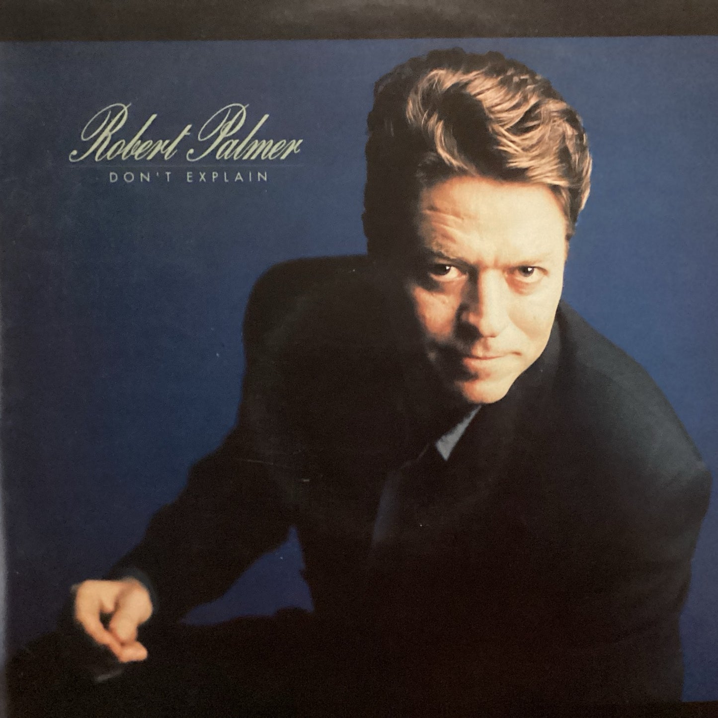 Robert Palmer - Don’t Explain