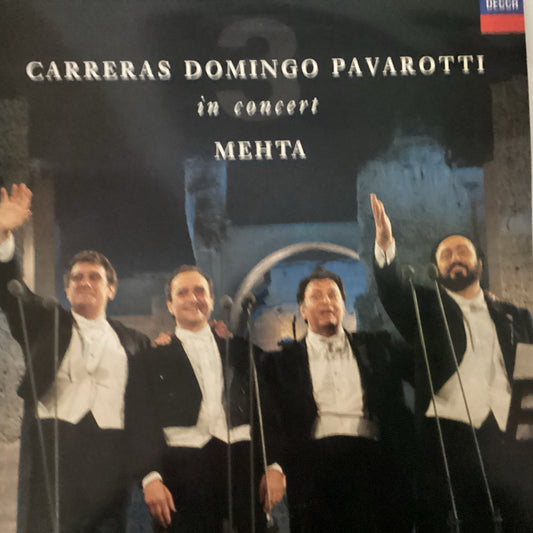 Carreras, Domingo, and Pavarotti's - In Concert Mehta